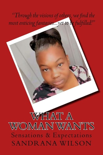 What a Woman Wants Sensations and Expectations