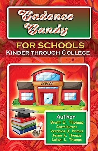 Cadence Candy for Schools Kinder Through College
