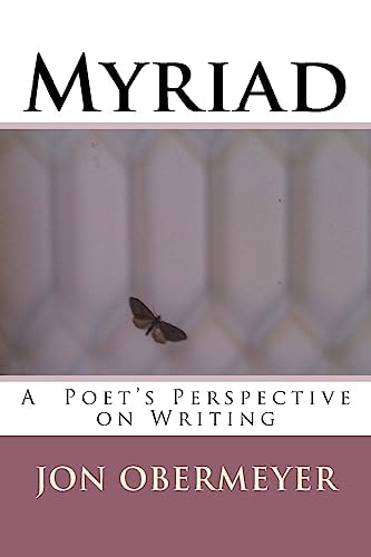 Myriad A Poet's Perspective on Writing