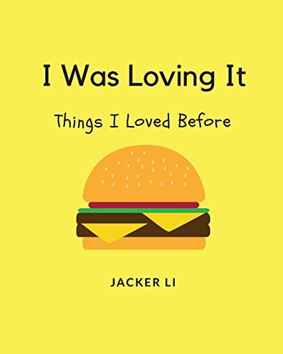 I Was Loving It