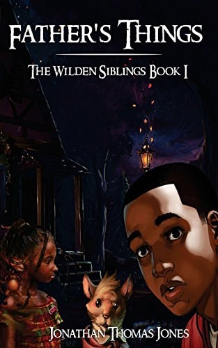Father's Things The Wilden Siblings Book I