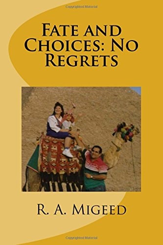Fate and Choices No Regrets