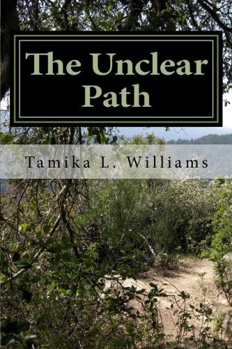 The Unclear Path A Powerful Guide to Conquering Challenges and Accomplishing Your Dreams