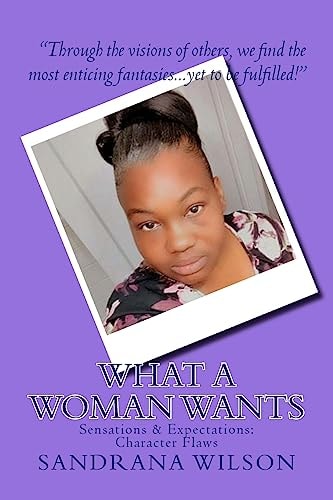 What a Woman Wants Sensations and Expectations