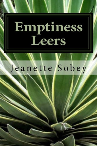 Emptiness Leers And Pokes the Longest Tongue Upon Which Sighs Surf