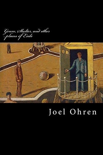 Genre, Shelter, and Other Places of Exile