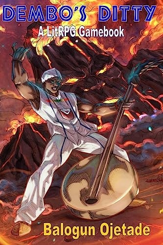 Dembo's Ditty A LitRPG Gamebook