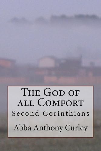 The God of All Comfort Second Corinthians