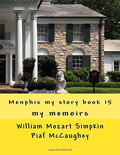 Menphis My Story Book 15 My Memoirs