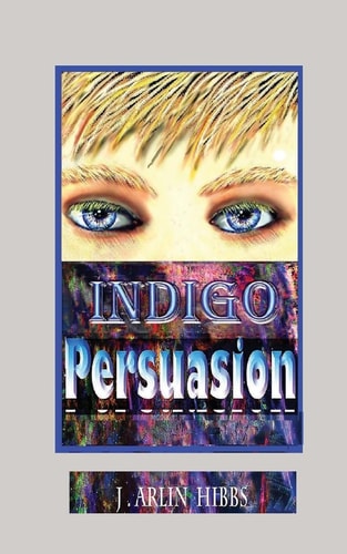Indigo Persuasion