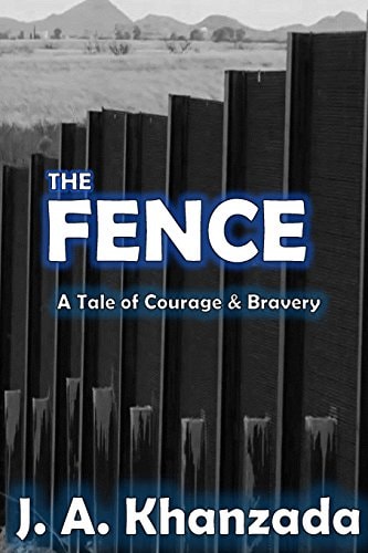 The Fence The Tale Courage and Bravery