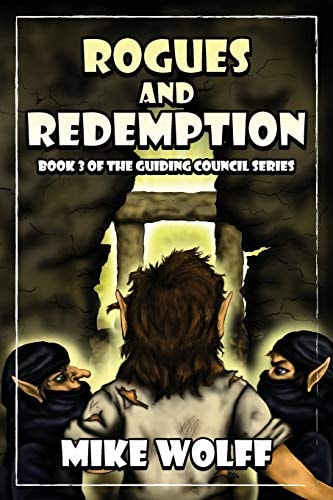 Rogues and Redemption Book 3 of the Guiding Council Series