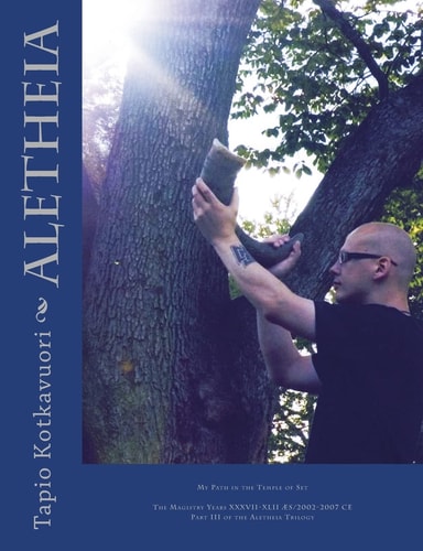 Aletheia My Path in the Temple of Set