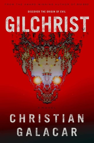 Gilchrist: a Novel