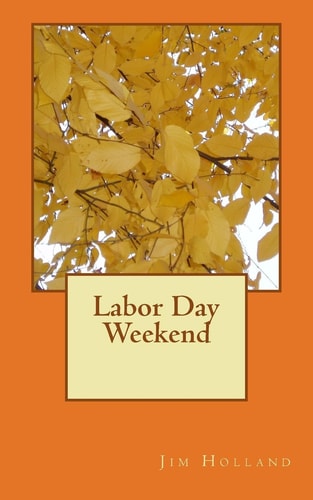 Labor Day Weekend