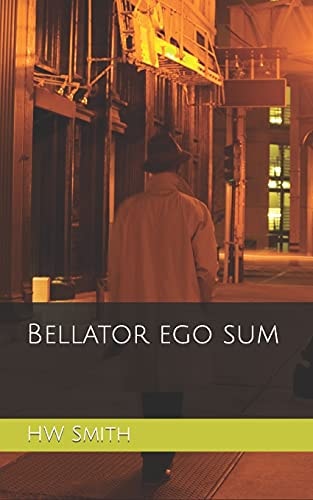 Bellator Ego Sum