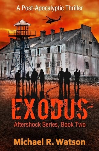 Exodus A Post-Apocalyptic Thriller