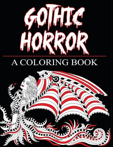 Gothic Horror- a Coloring Book Haunted Fantasy and Women of the Magical World
