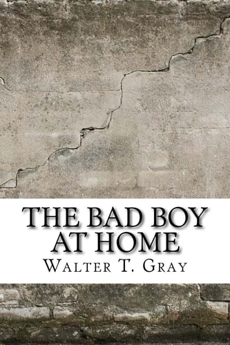 The Bad Boy At Home