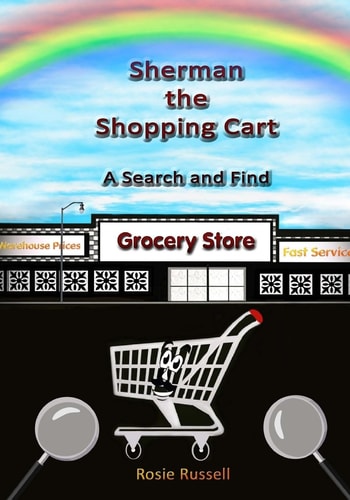 Sherman the Shopping Cart A Search and Find