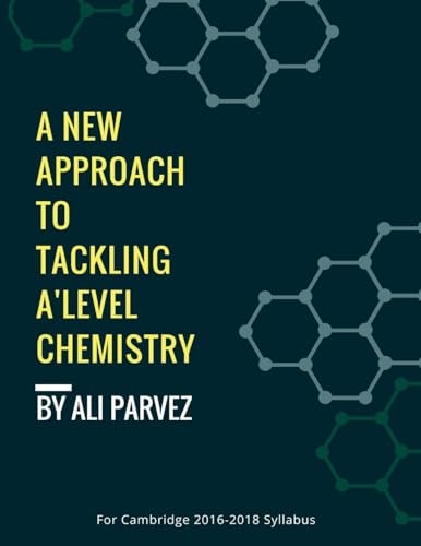 A New Approach to Tackling a Level Chemistry