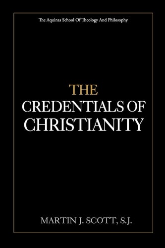 The Credentials of Christianity