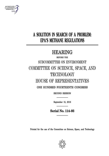 A Solution in Search of a Problem Epa's Methane Regulations