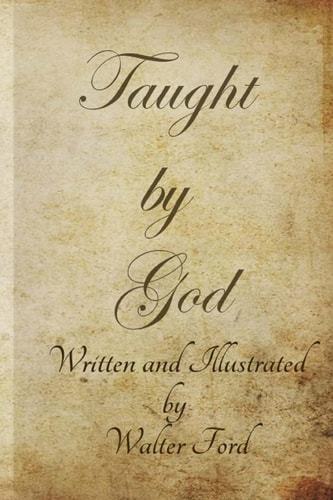 Taught by God B/w Version