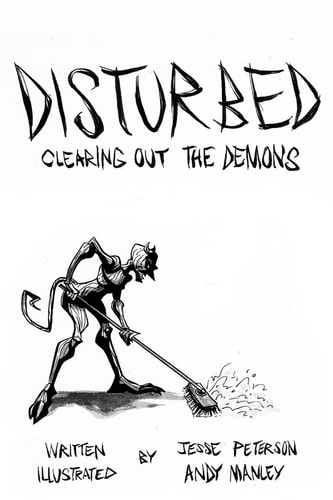 Disturbed Clearing Out The Demons