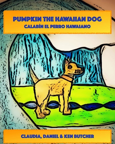 Pumpkin the Hawaiian Dog Calabacin El Perro Hawaiano
