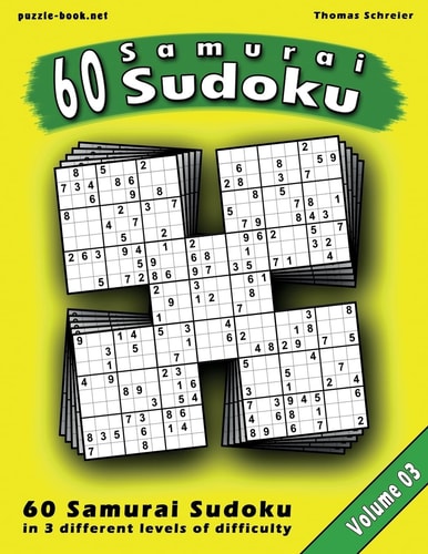 Samurai Sudoku Puzzle 100 Sudoku Puzzles in 15 Different Variations, Vol. 3