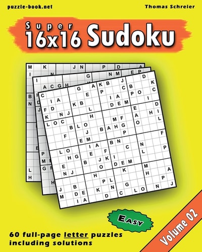 16x16 Super Sudoku Easy 16x16 Full-Page Alphabet Sudoku, Vol. 2