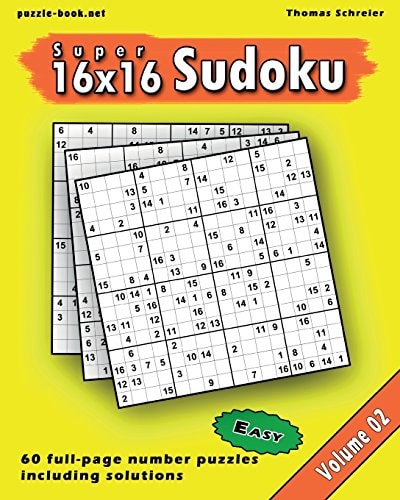 16x16 Super Sudoku Easy 16x16 Full-Page Number Sudoku, Vol. 2