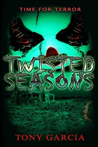 Twisted Seasons A Time for Terror