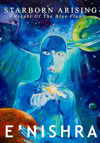 Starborn Arising Keeper Of The Blue Flame