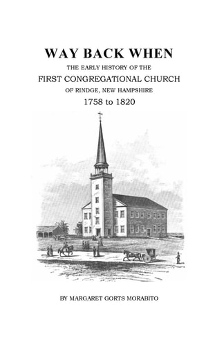 Way Back When The Early History of the First Congregational Church of Rindge, New Hampshire, 1758-1820