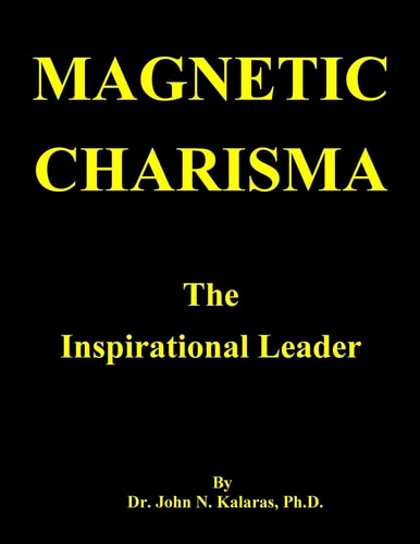Magnetic Charisma The Inspirational Leader
