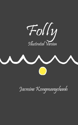 Folly Illustrated Version