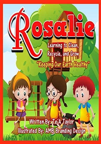 Rosalie Keeping Our Earth Healthy