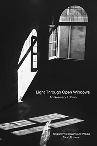 Light Through Open Windows Anniversary Edition