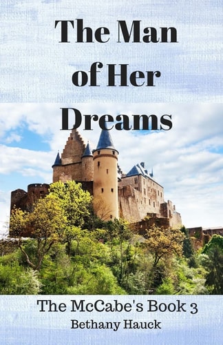 The Man of Her Dreams The McCabe's Book 3