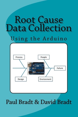 Root Cause Data Collection Using the Arduino