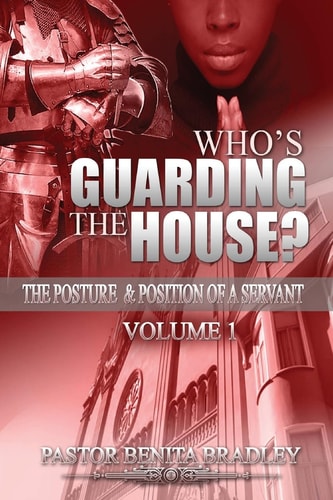 Who's Guarding the House? The Posture and Position of a Servant