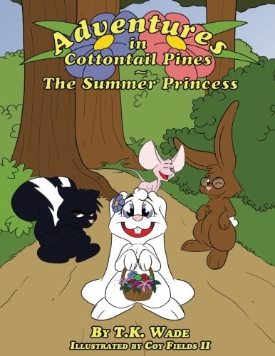 Adventures in Cottontail Pines The Summer Princess