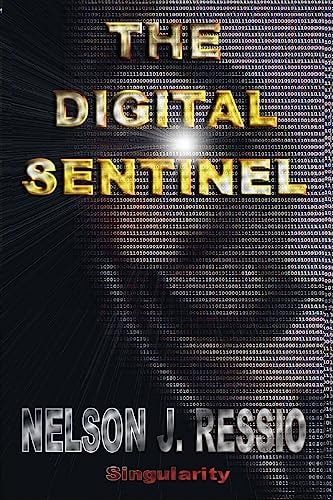 The Digital Sentinel