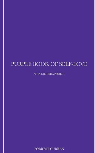 Purple Book of Self-Love Purple Buddha Project