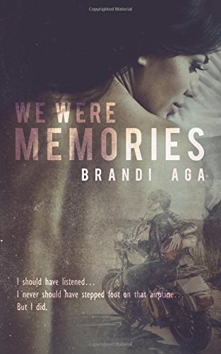 We Were Memories