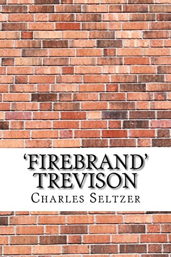 'Firebrand' Trevison