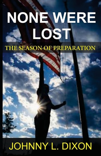 None Were Lost The Season Of Preparation