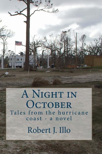 A Night in October Tales from the Hurricane Coast - a Novel